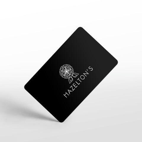 HAZELTON'S Gift Cards
