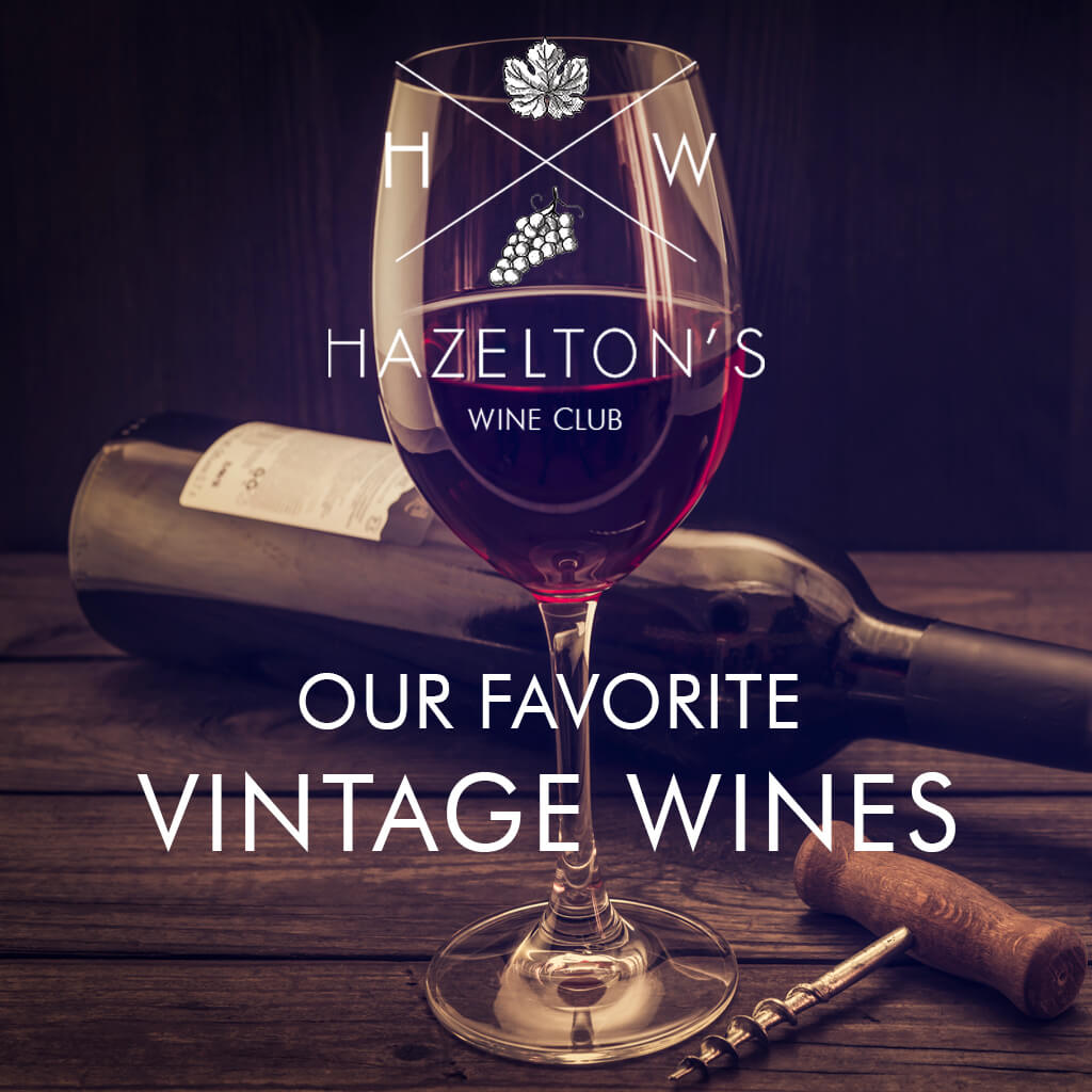 Our Favorite Vintage Wines